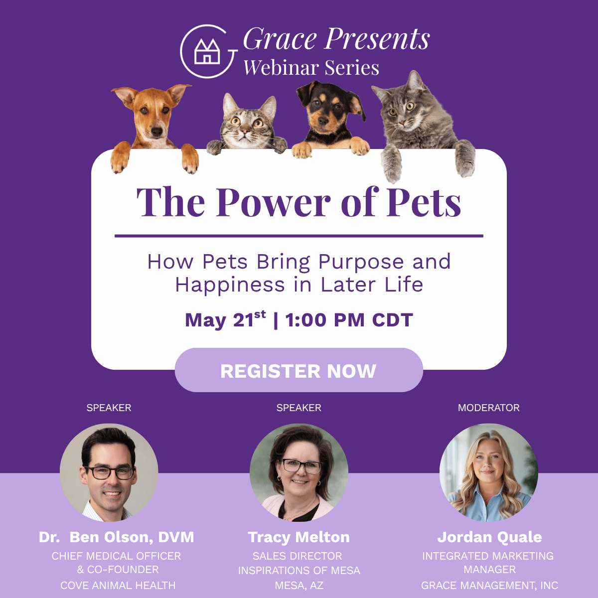 Promotional banner for Grace Presents Webinar Series: The Power of Pets, with four pets peeking over a white card on a purple background and a Register Now button above the speakers.
